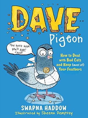 cover image of Dave Pigeon: How to deal with bad cats and keep (most of) your feathers